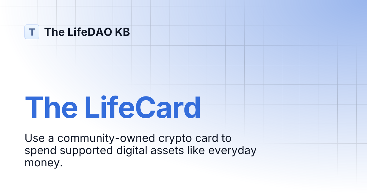 The LifeCard | The LifeDAO KB